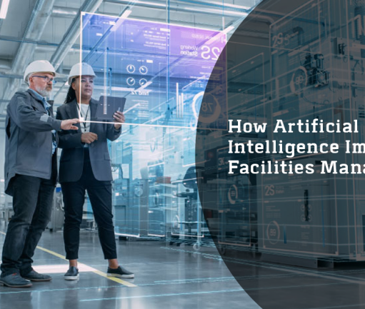  How Artificial Intelligence Impacts Facilities Management